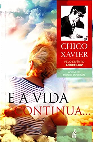 Livro E a Vida Continua
